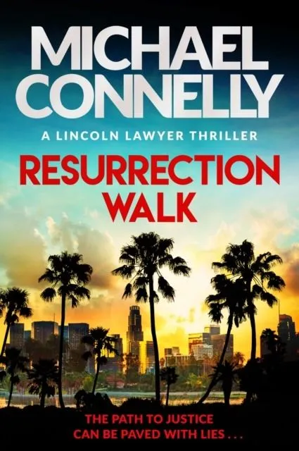 Resurrection Walk wer. angielska, Michael Connelly, Lincoln Lawyer