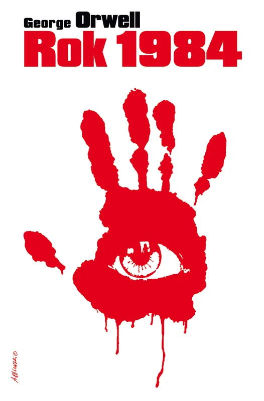Rok 1984, George Orwell, powieść