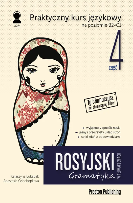 Rosyjski w tłumaczeniach. Gramatyka 4. B2-C1