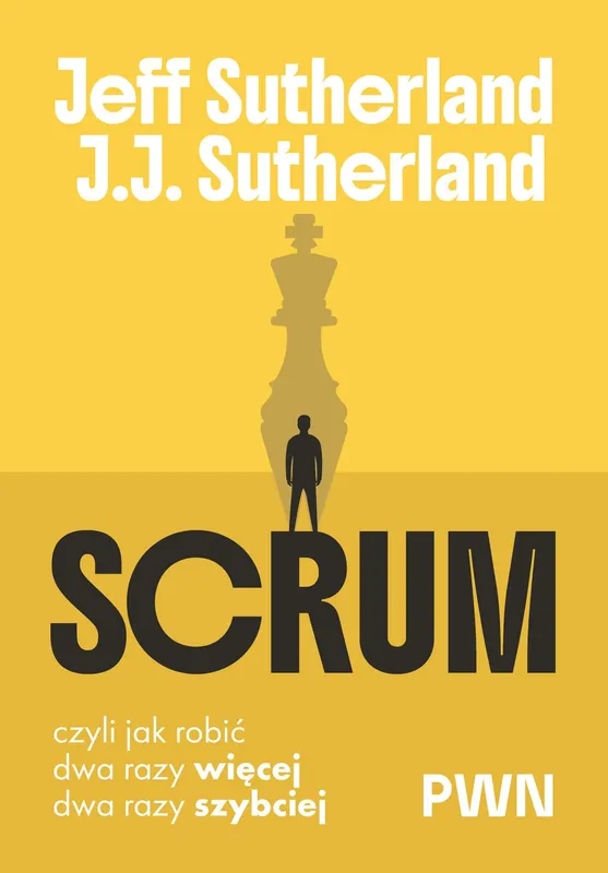 Scrum, Jeff Sutherland, wydanie jubileuszowe, PWN