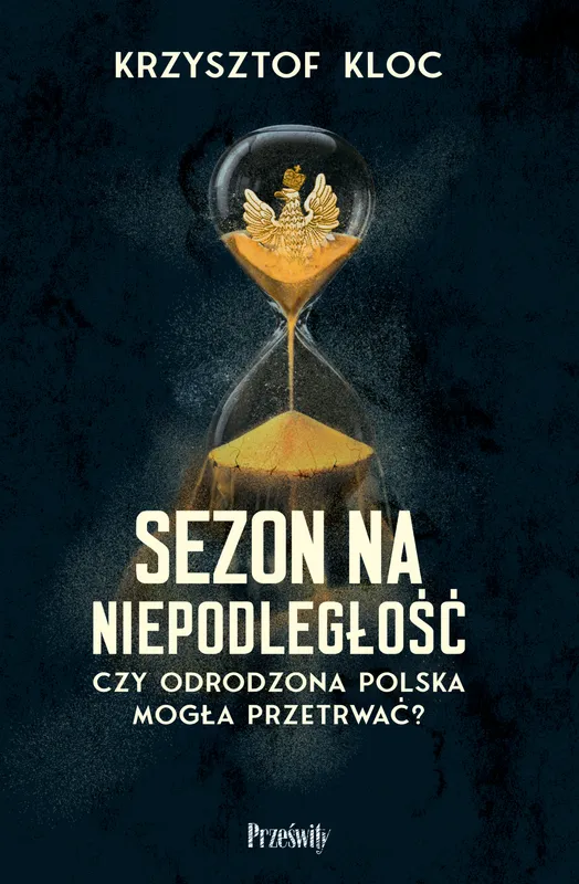Sezon na niepodległość, Krzysztof Kloc, Prześwity