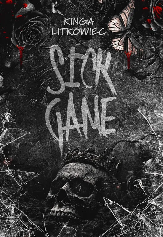 Sick Game, Kinga Litkowiec. Mroczny romans erotyczny