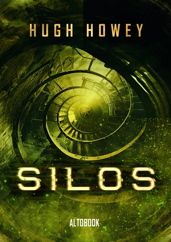 Silos. Tom 1, Hugh Howey, powieść science fiction, oprawa twarda