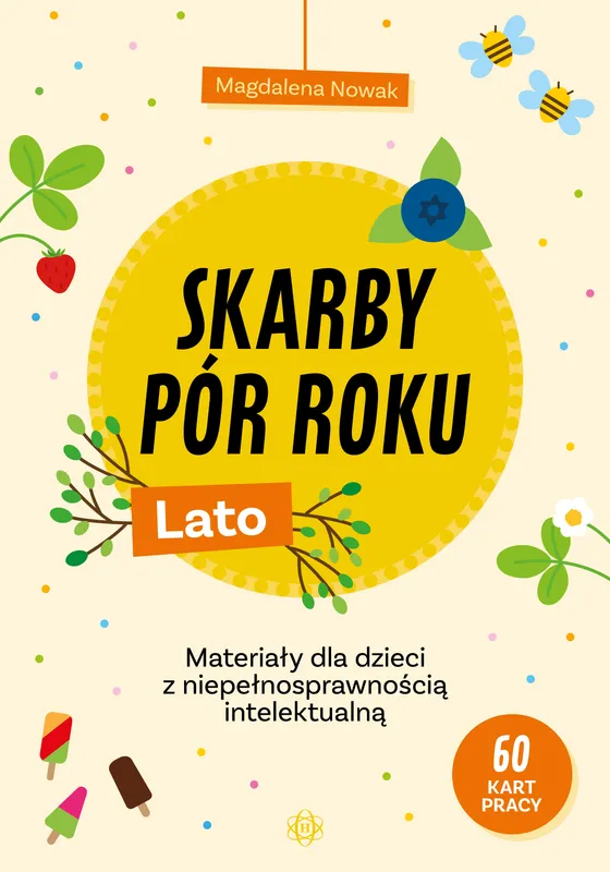 Skarby pór roku Lato, materiały rewalidacyjne Magdaleny Nowak