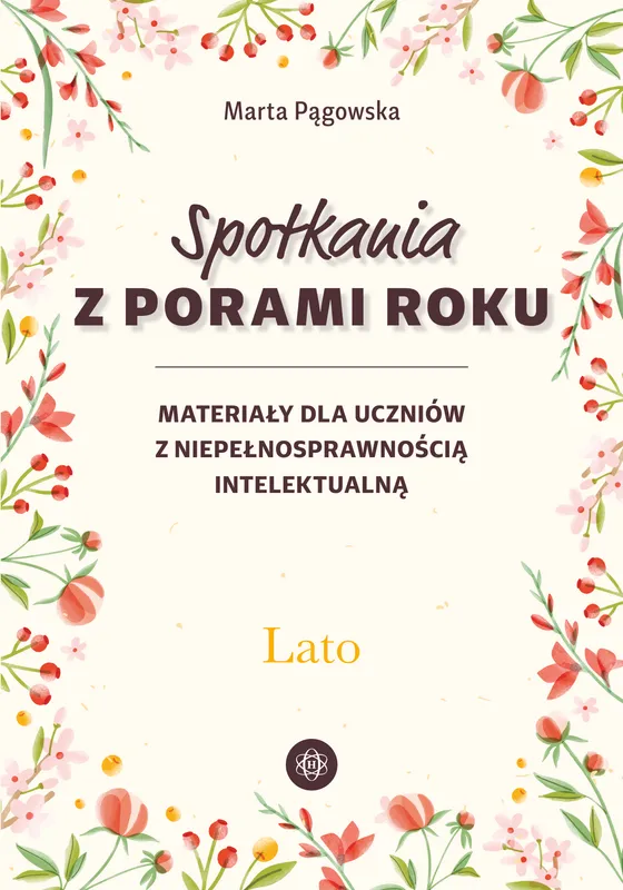 Spotkania z porami roku: Lato, materiały dla uczniów