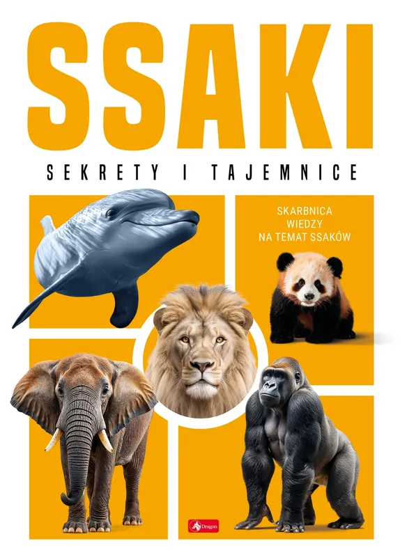 Ssaki. Sekrety i tajemnice, album o zwierzętach