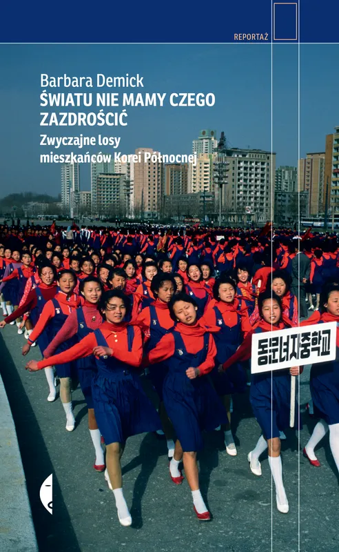 Światu nie mamy czego zazdrościć. Zwyczajne losy mieszkańców Korei