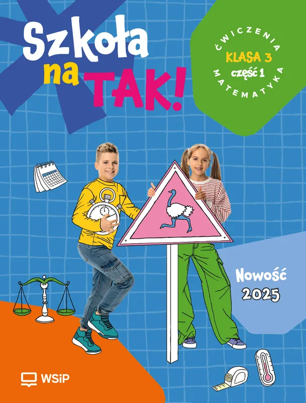 Szkoła na Tak Matematyka karty ćwiczeń klasa 3 cz. 1