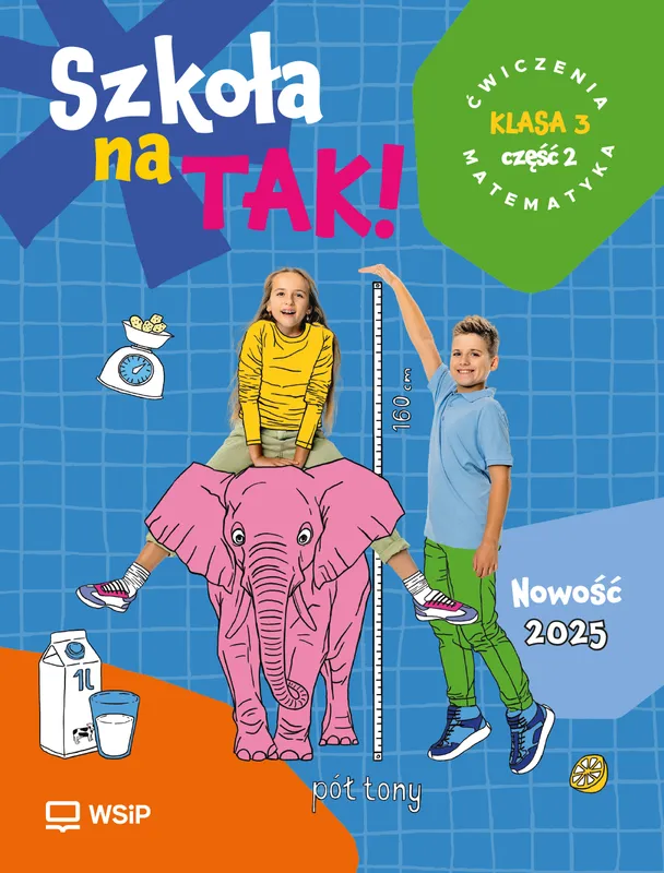 Szkoła na Tak Matematyka karty ćwiczeń klasa 3 cz. 2