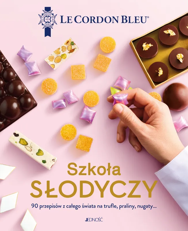 Szkoła słodyczy Le Cordon Bleu, 90 przepisów, książka Jedność