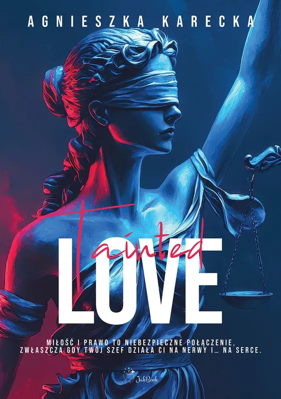 Tainted love, Agnieszka Karecka, powieść obyczajowa