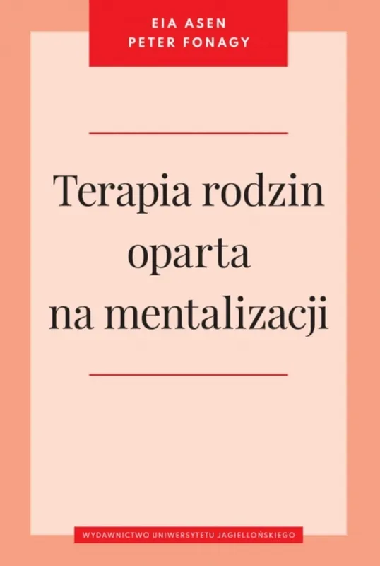Terapia rodzin oparta na mentalizacji, Eia Asen