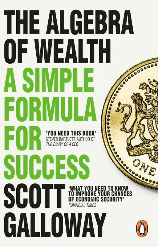 The Algebra of Wealth, Scott Galloway, poradnik finansowy po angielsku