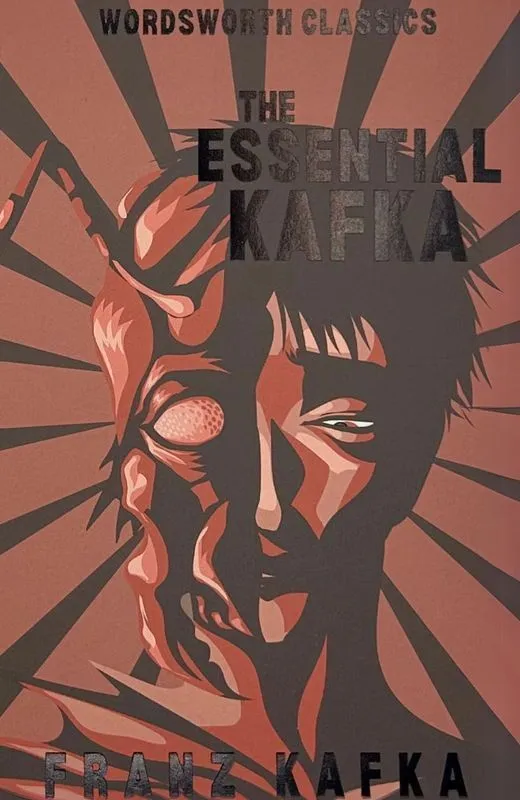 The Essential Kafka. Wordsworth Classics wer. ang.