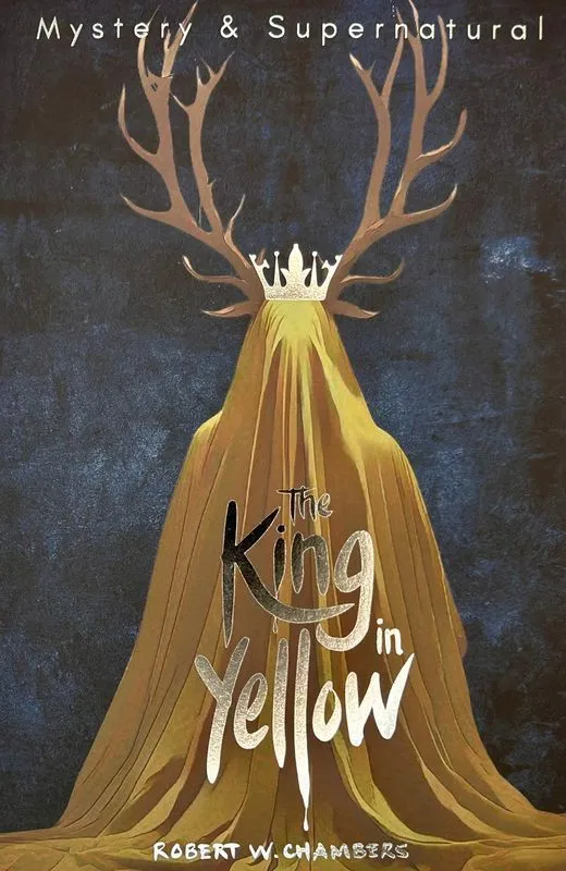 Robert W. Chambers, The King in Yellow, wersja angielska