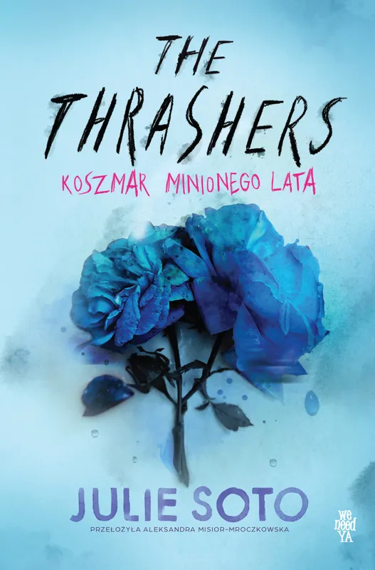 The Thrashers. Koszmar minionego lata