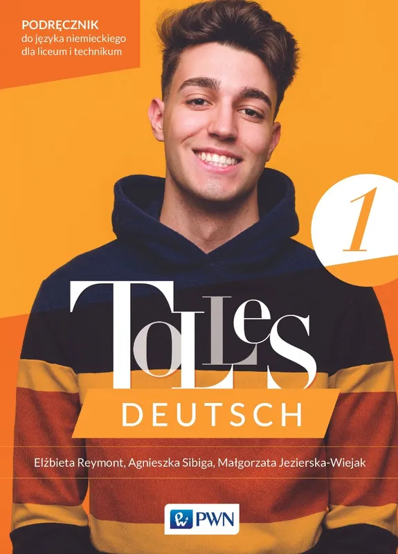 Tolles Deutsch 1, podręcznik, język niemiecki, liceum i technikum