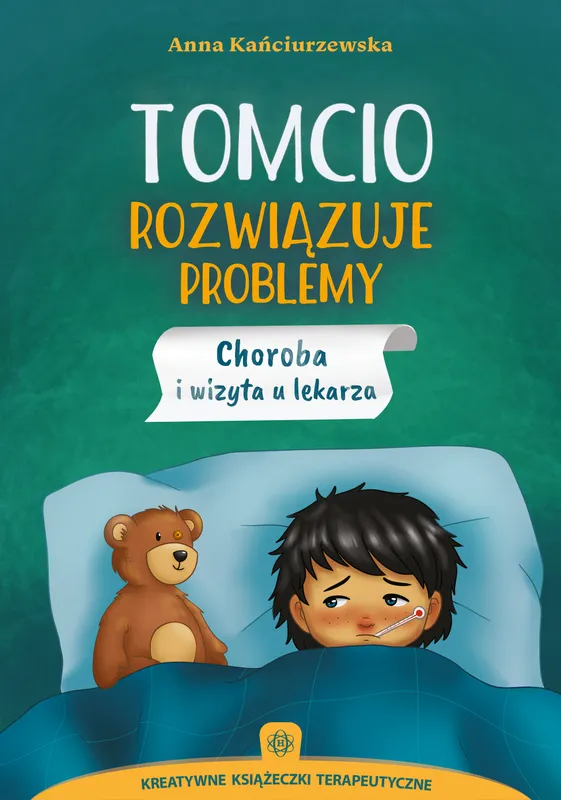 Tomcio rozwiązuje problemy: choroba, wizyta u lekarza - terapeutyczna