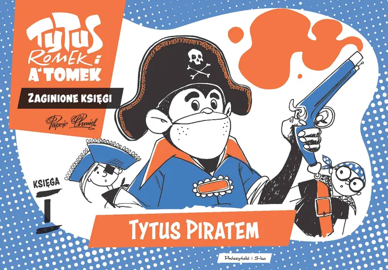 Tytus piratem. Tytus, Romek i A'Tomek, Chmielewski
