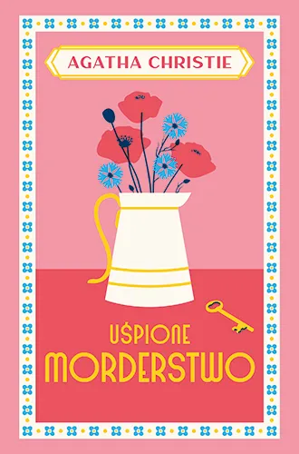 Uśpione morderstwo, Agata Christie, kryminał z Marple