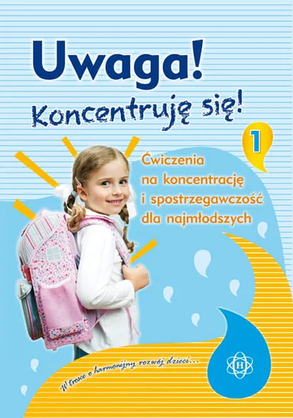 Uwaga! Koncentruję się! część 1, ćwiczenia dla przedszkolaków