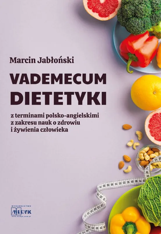 Vademecum dietetyki z terminami polsko-angielskimi