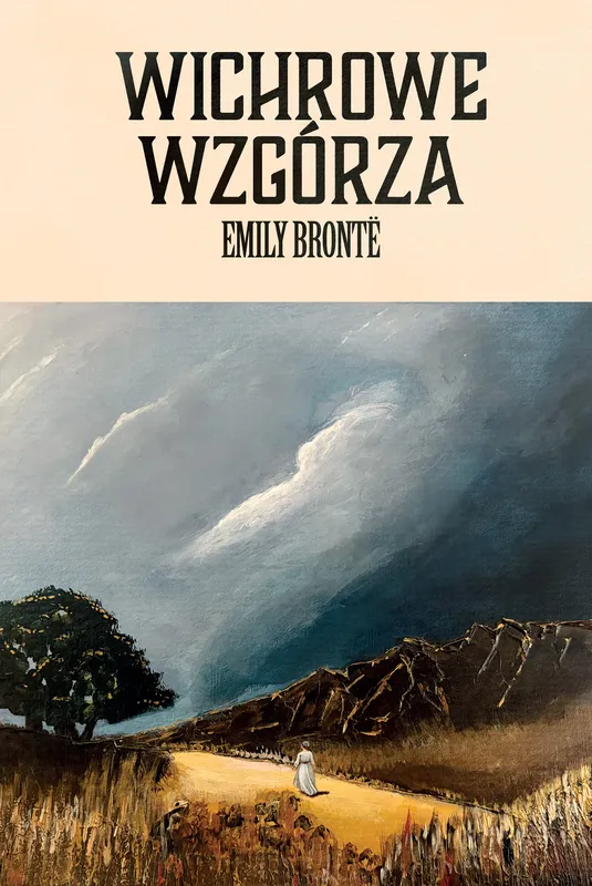 Wichrowe Wzgórza, Emily Brontë, klasyka w twardej oprawie