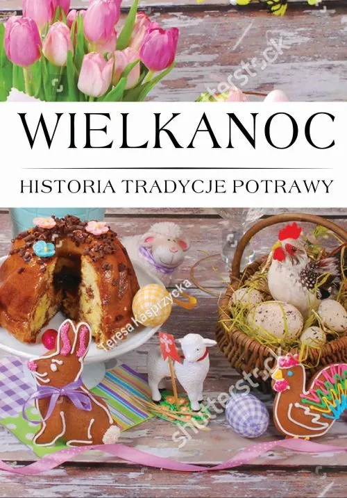 Wielkanoc, historia, tradycje, potrawy, Arti