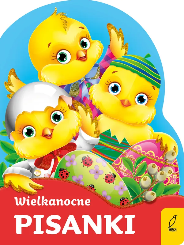Wielkanocne pisanki. Wykrojnik, wierszyki Urszuli Kozłowskiej