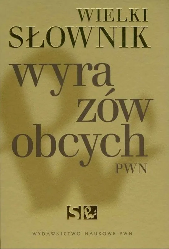Wielki słownik wyrazów obcych