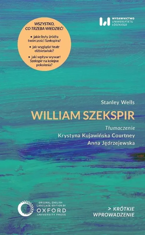 William Szekspir. Krotkie Wprowadzenie