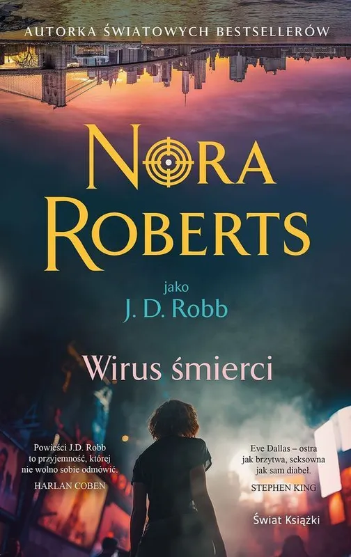 Wirus śmierci Nora Roberts, seria Oblicza śmierci