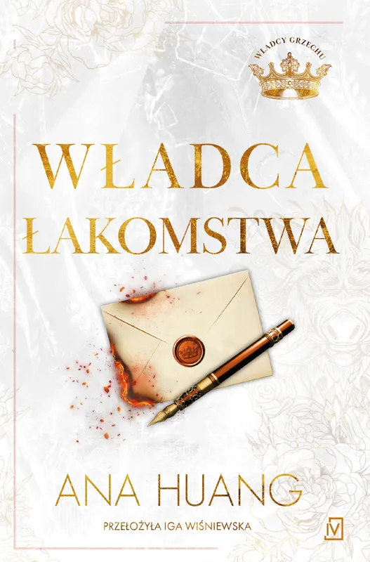 Władca łakomstwa, Ana Huang, seria Władcy Grzechu