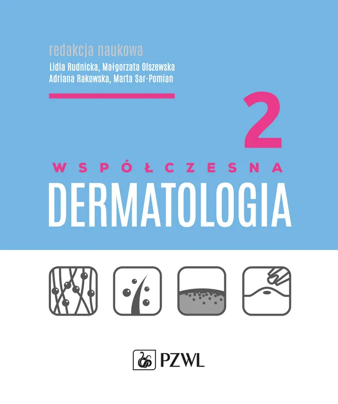 Współczesna dermatologia tom 2, Lidia Rudnicka