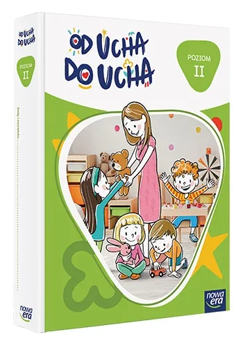 Od ucha do ucha, wychowanie przedszkolne, 4-latki, poziom 2