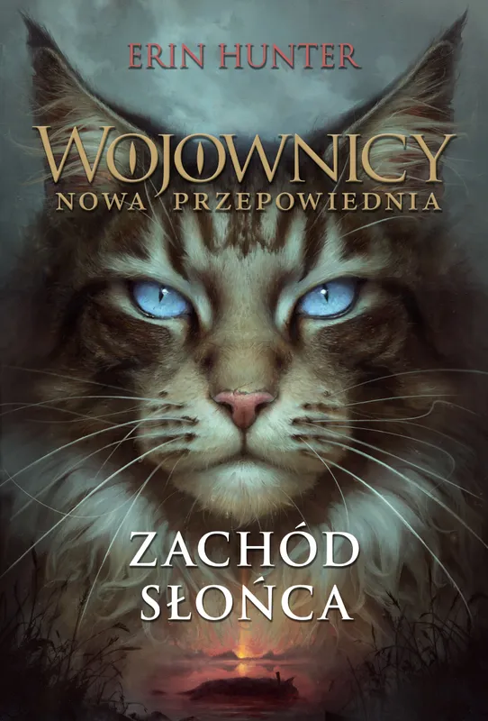 Zachód Słońca. Wojownicy. Nowa Przepowiednia. Tom 6, Erin Hunter, wyd. 2023