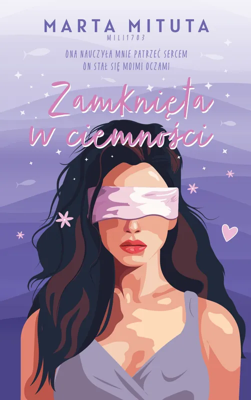 Zamknięta w ciemności, Marta Mituta, seria Heartbeat, young adult