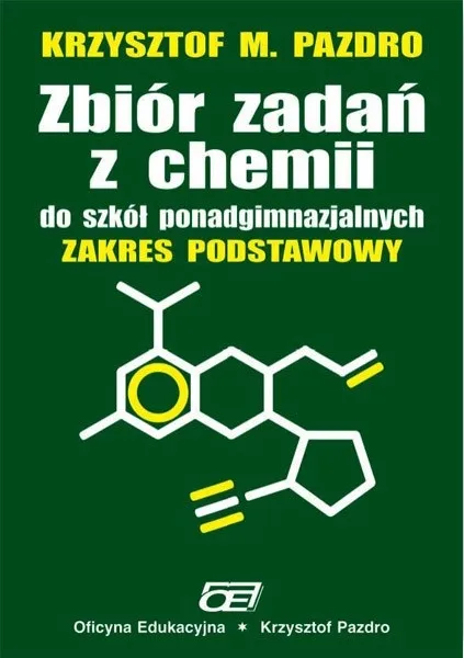 Zbiór zadań z chemii, Krzysztof M. Pazdro, zakres podstawowy