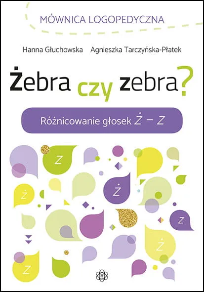 Żebra czy zebra?, Hanna Głuchowska, zeszyt logopedyczny