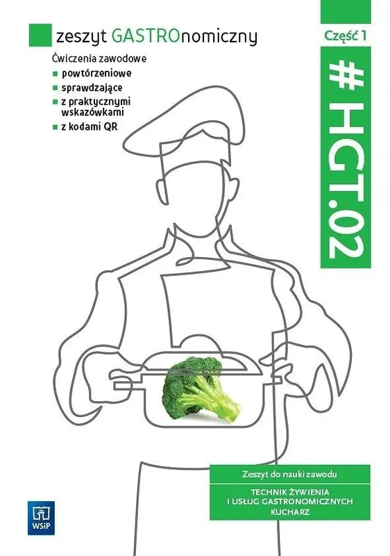 Zeszyt GASTROnomiczny HGT.02 Część 1, WSIP PODRĘCZNIKI