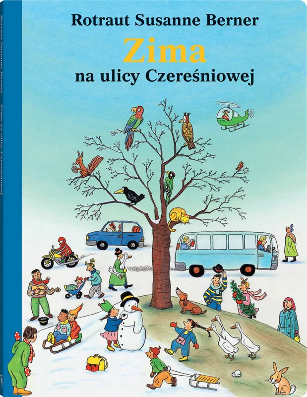 Zima na ulicy Czereśniowej, Rotraut Susanne Berner, wyd. 2023