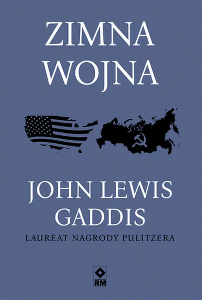 Zimna wojna, John Lewis Gaddis, Sekrety historii, historia powszechna