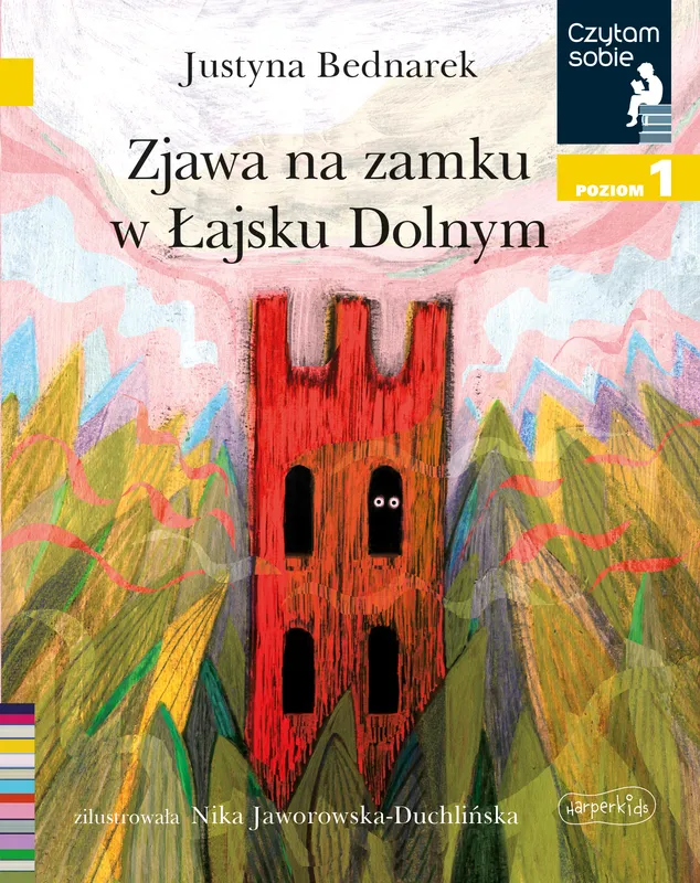 Zjawa na zamku w Lajsku Dolnym. Czytam sobie. Poziom 1
