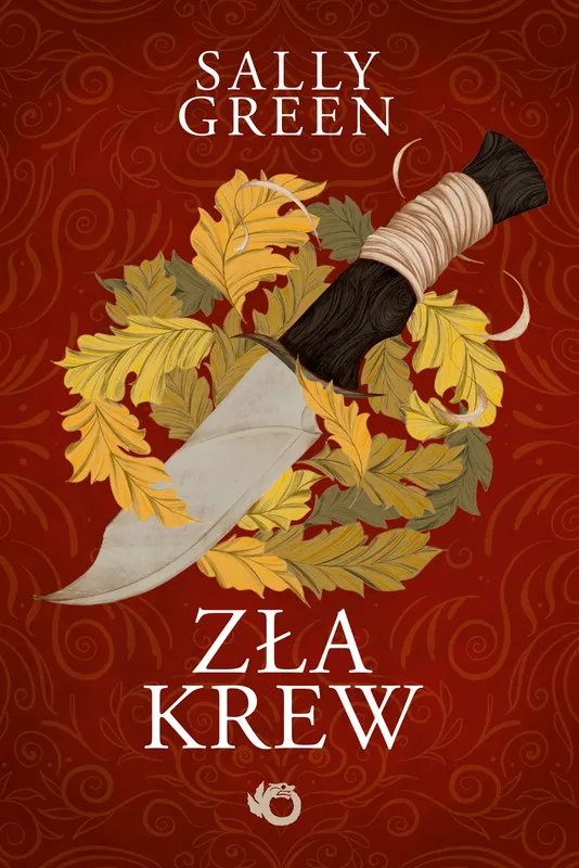 Zła krew wyd. 2022, Sally Green, fantasy Uroboros