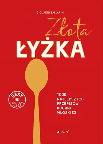 Złota łyżka, 1000 przepisów kuchni włoskiej Giovanniego Ballariniego