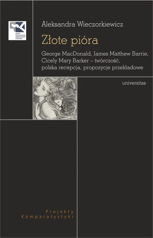 Złote pióra, MacDonald, Barrie, Barker, Aleksandra Wieczorkiewicz