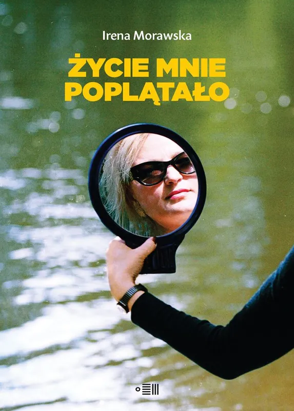 Życie mnie poplątało