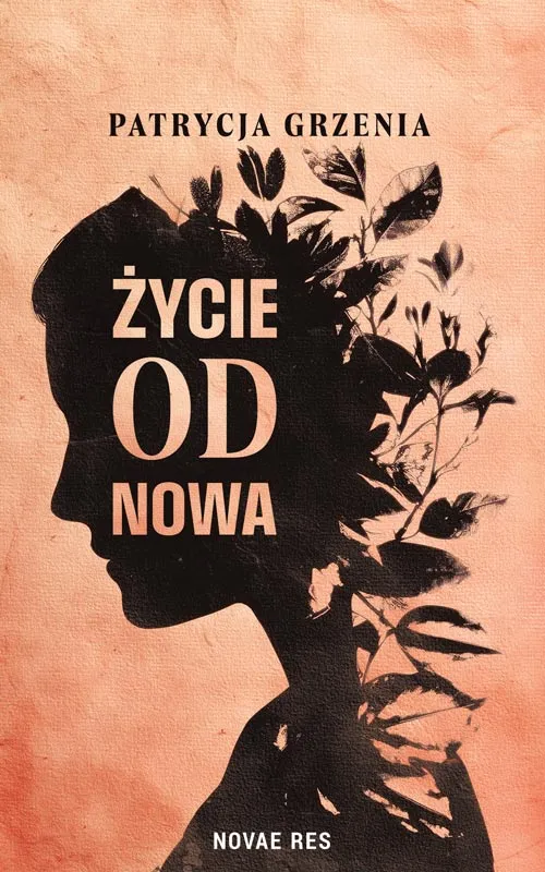 Życie od nowa, Patrycja Grzenia